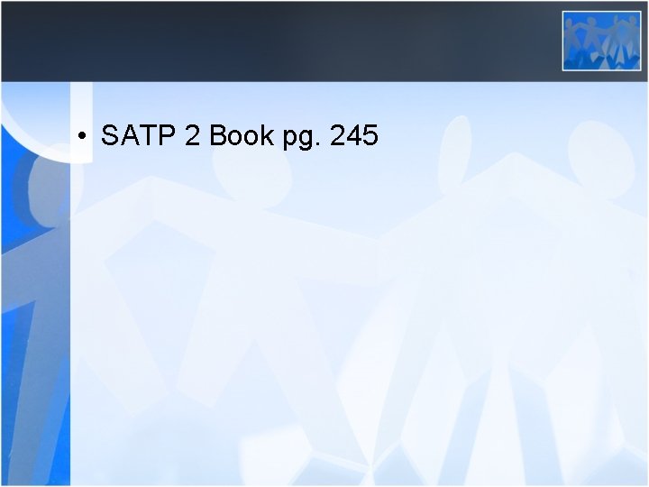  • SATP 2 Book pg. 245 