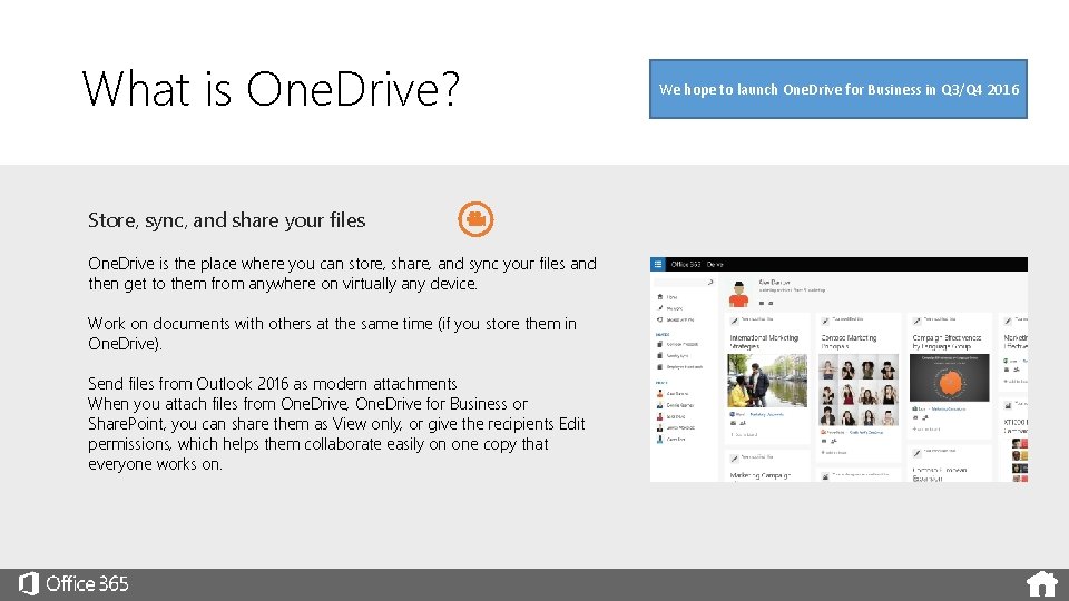 What is One. Drive? Store, sync, and share your files One. Drive is the