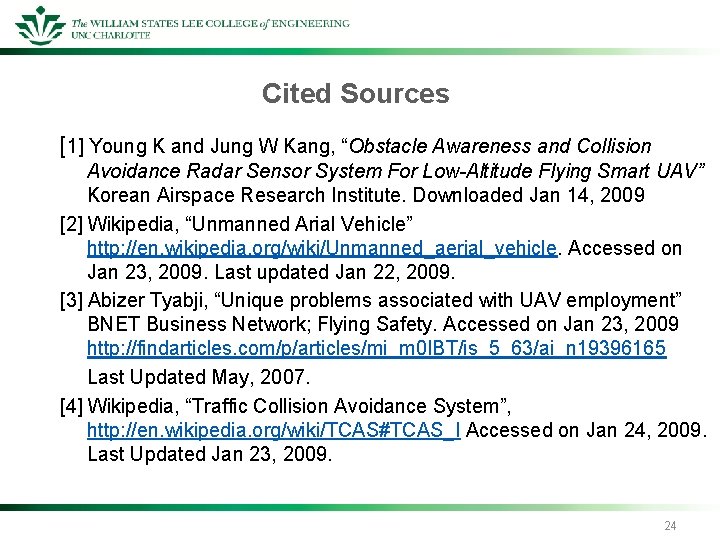 Cited Sources [1] Young K and Jung W Kang, “Obstacle Awareness and Collision Avoidance