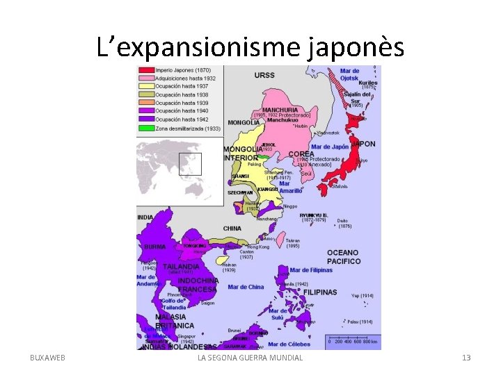 L’expansionisme japonès BUXAWEB LA SEGONA GUERRA MUNDIAL 13 