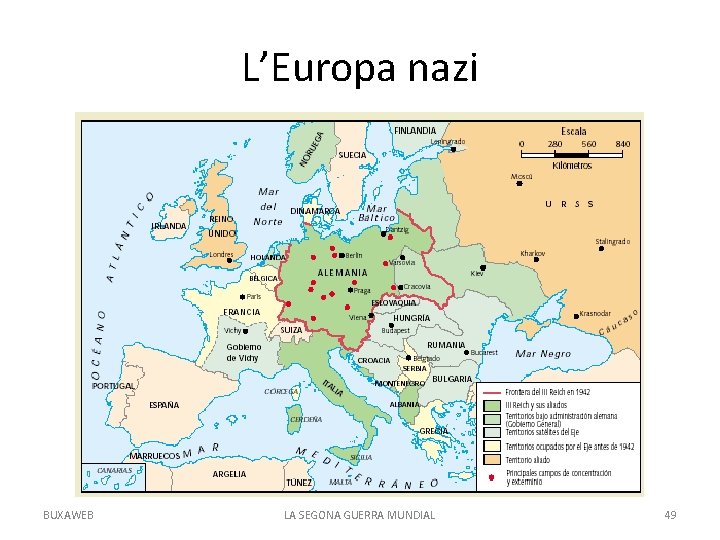 L’Europa nazi BUXAWEB LA SEGONA GUERRA MUNDIAL 49 