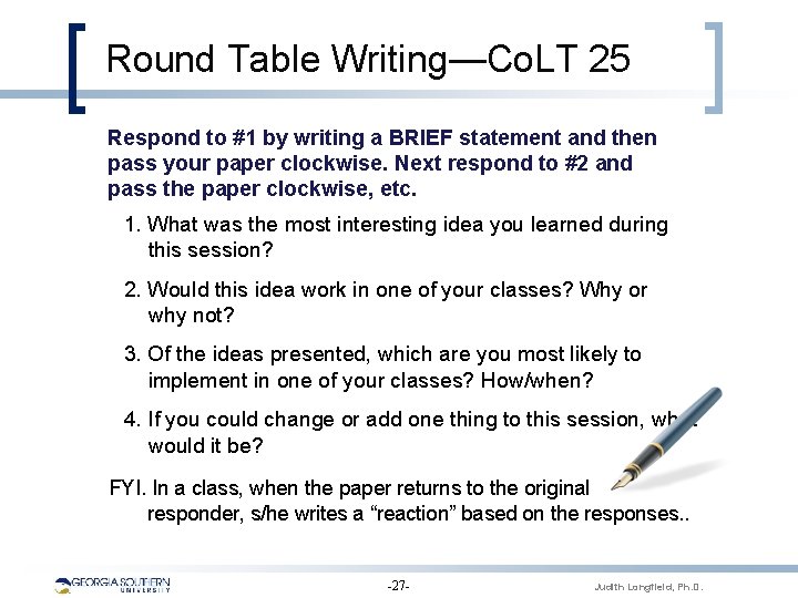 Round Table Writing—Co. LT 25 Respond to #1 by writing a BRIEF statement and