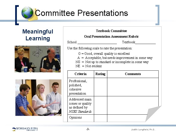 Committee Presentations Meaningful Learning Textbook Committee Oral Presentation Assessment Rubric School ____________ Textbook______ Use