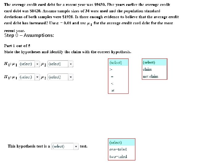 Step 0 – Assumptions: 