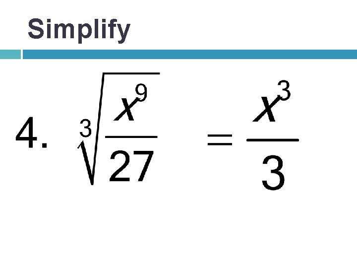 Simplify 
