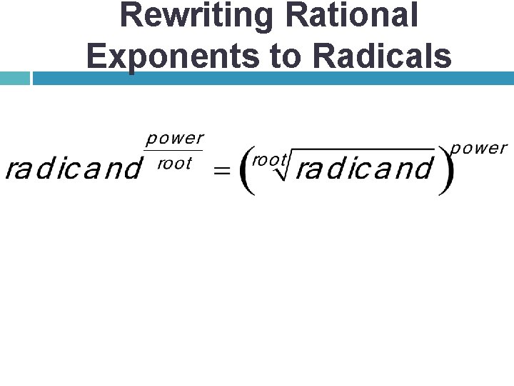 Rewriting Rational Exponents to Radicals 