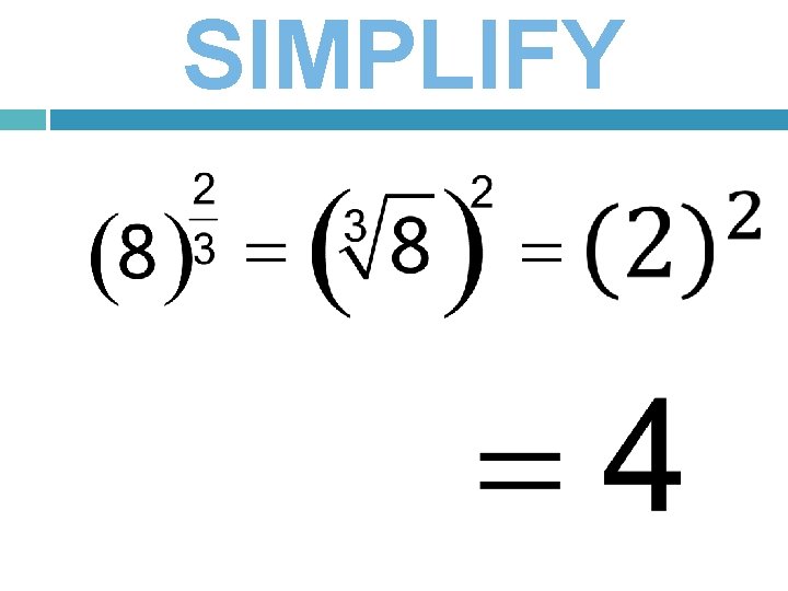 SIMPLIFY 