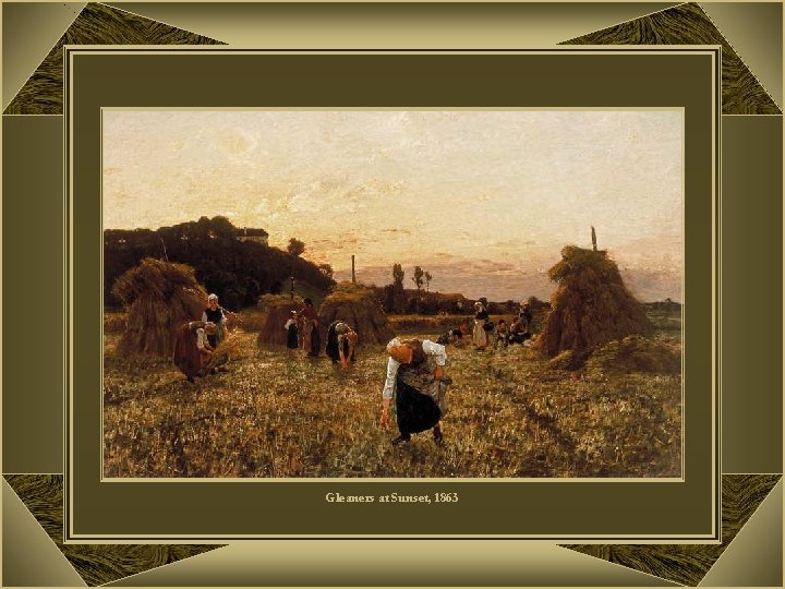 Gleaners at Sunset, 1863 