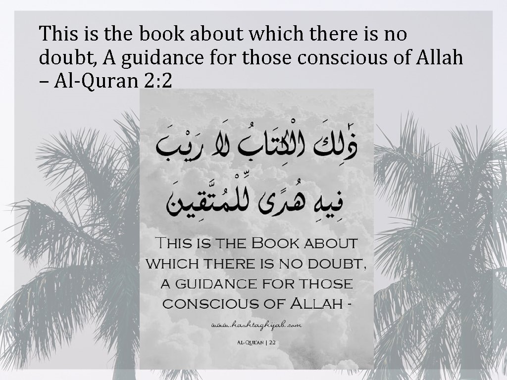 This is the book about which there is no doubt, A guidance for those