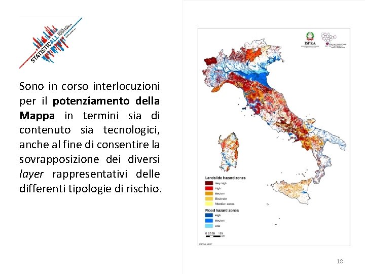 Sono in corso interlocuzioni per il potenziamento della Mappa in termini sia di contenuto