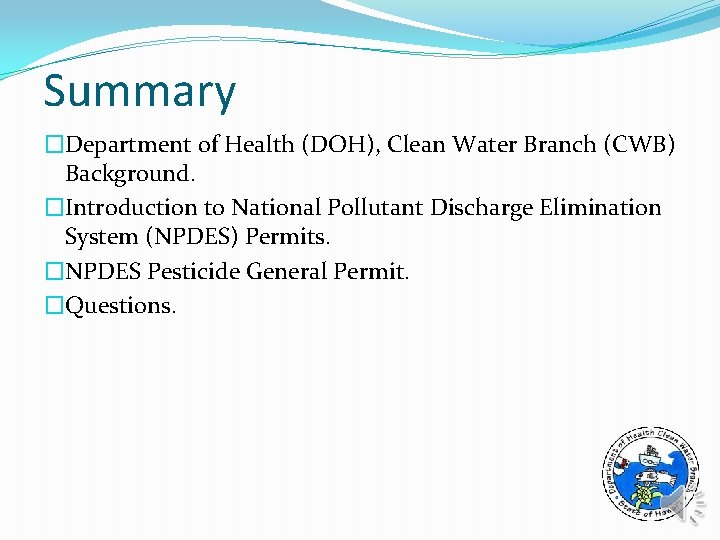 Summary �Department of Health (DOH), Clean Water Branch (CWB) Background. �Introduction to National Pollutant