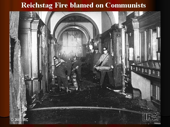 Reichstag Fire blamed on Communists 134 Reichstag Fire 