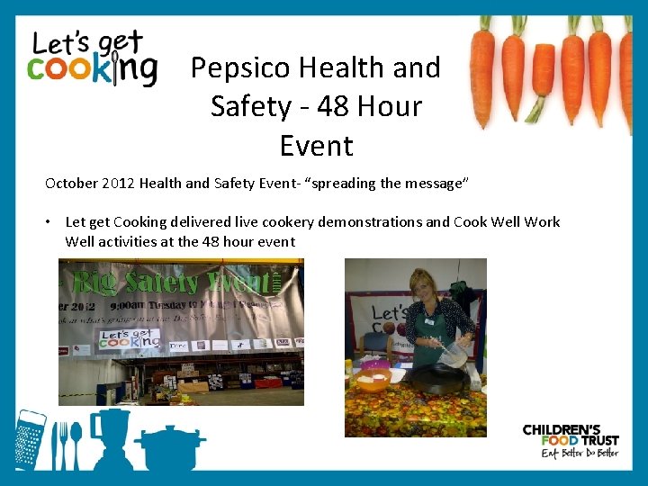 Pepsico Health and Safety - 48 Hour Event October 2012 Health and Safety Event-