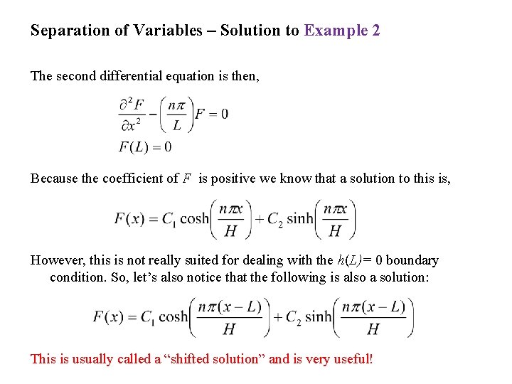 Separation of Variables – Solution to Example 2 The second differential equation is then,
