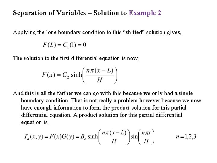 Separation of Variables – Solution to Example 2 Applying the lone boundary condition to