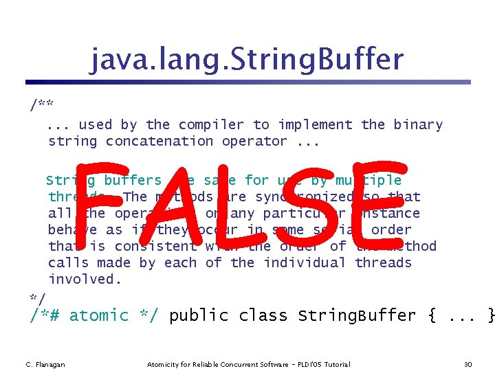 java. lang. String. Buffer /**. . . used by the compiler to implement the