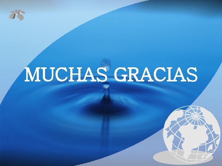 MUCHAS GRACIAS 