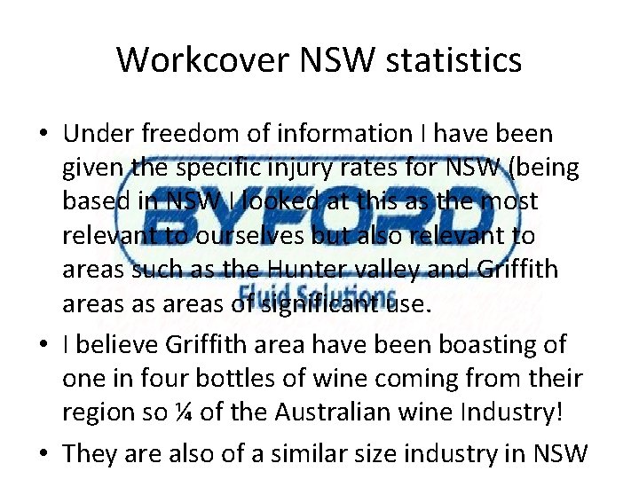 Workcover NSW statistics • Under freedom of information I have been given the specific