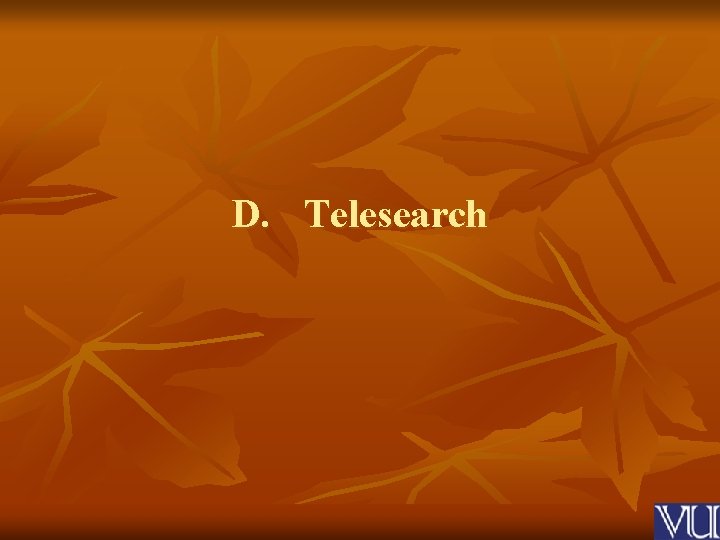 D. Telesearch 