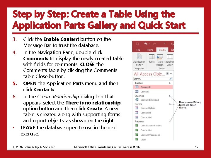 Step by Step: Create a Table Using the Application Parts Gallery and Quick Start