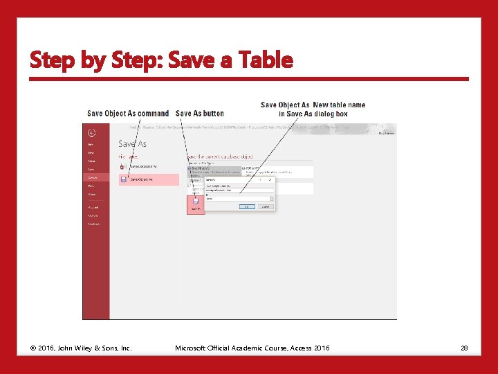 Step by Step: Save a Table © 2016, John Wiley & Sons, Inc. Microsoft