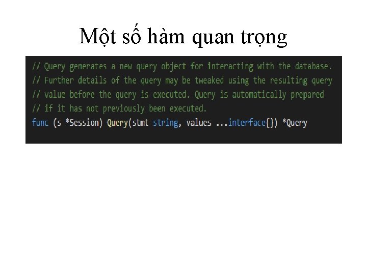 Một số hàm quan trọng 