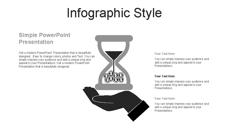 Infographic Style Simple Power. Point Presentation Get a modern Power. Point Presentation that is