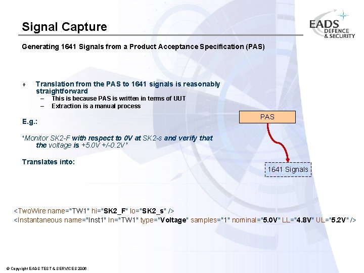 Signal Capture Generating 1641 Signals from a Product Acceptance Specification (PAS) t Translation from