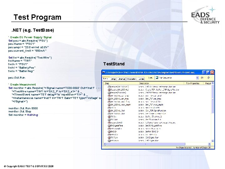 Test Program. NET (e. g. Test. Base) ' Create EU Power Supply Signal Set