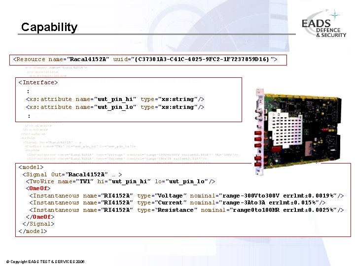Capability <Resource name="Racal 4152 A" uuid="{C 37301 A 3 -C 41 C-4025 -9 FC