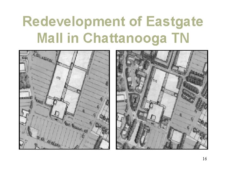 Redevelopment of Eastgate Mall in Chattanooga TN 16 