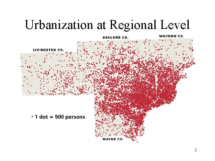 Urbanization at Regional Level 5 
