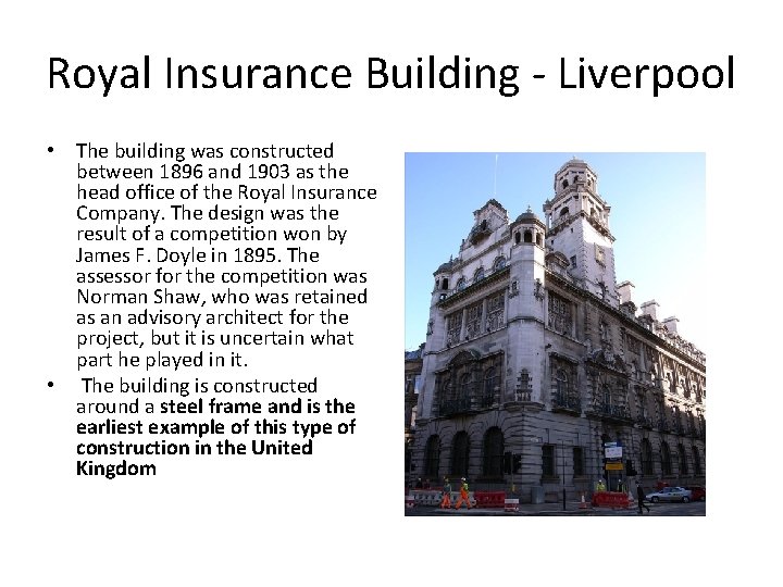 Royal Insurance Building - Liverpool • The building was constructed between 1896 and 1903