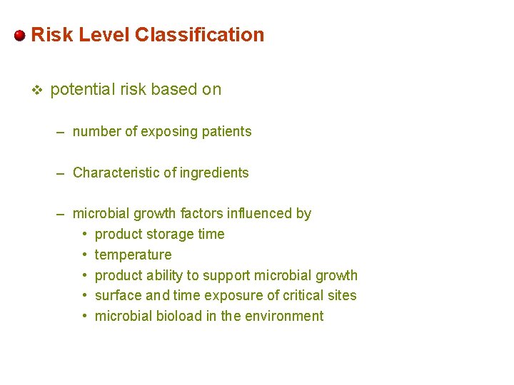 Risk Level Classification v potential risk based on – number of exposing patients –