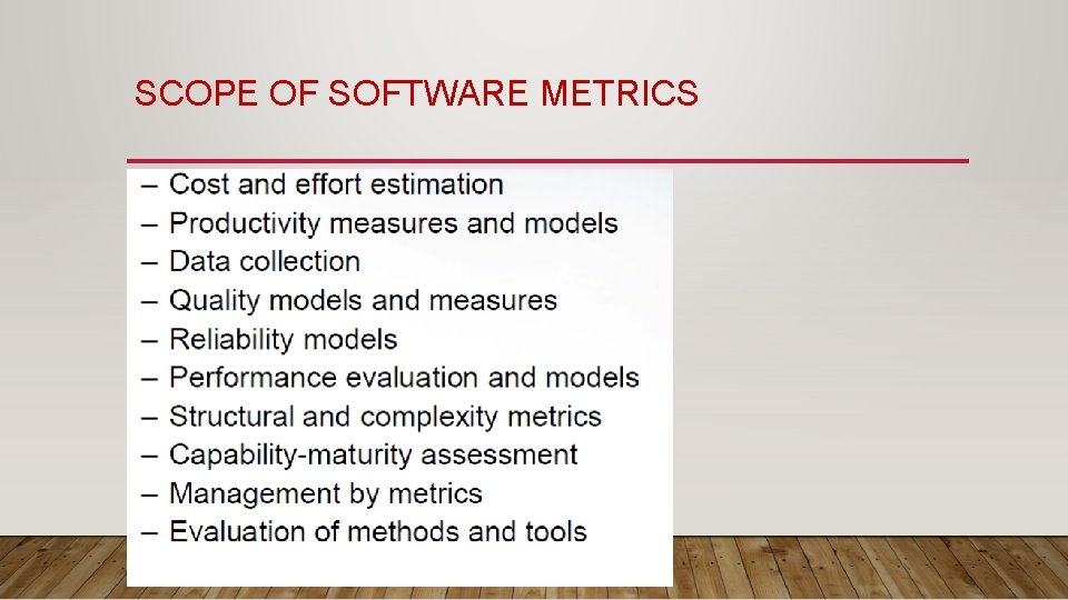 SCOPE OF SOFTWARE METRICS 