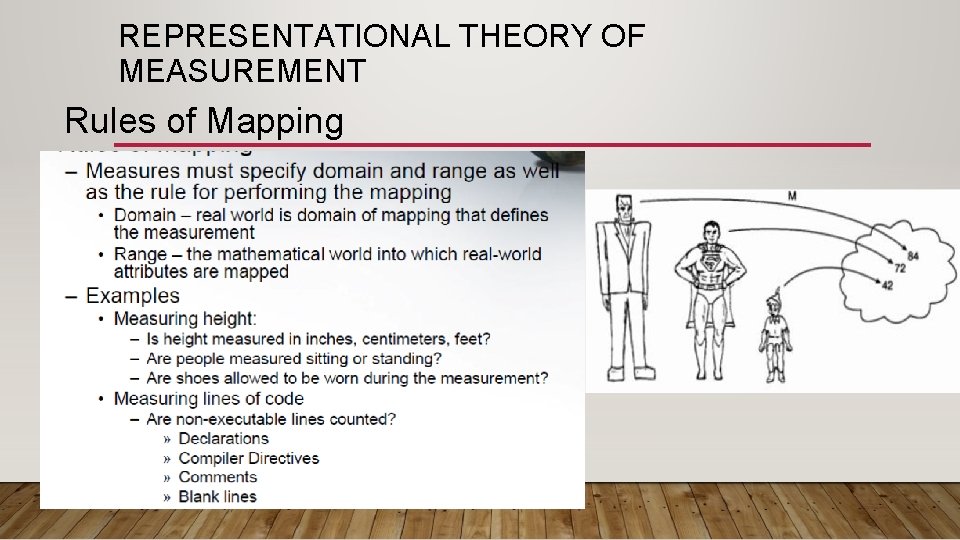 REPRESENTATIONAL THEORY OF MEASUREMENT Rules of Mapping 