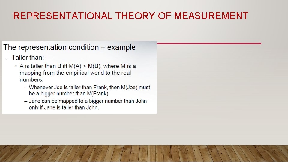 REPRESENTATIONAL THEORY OF MEASUREMENT 