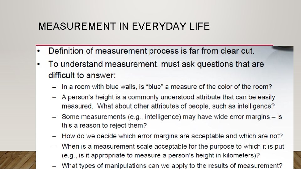 MEASUREMENT IN EVERYDAY LIFE 