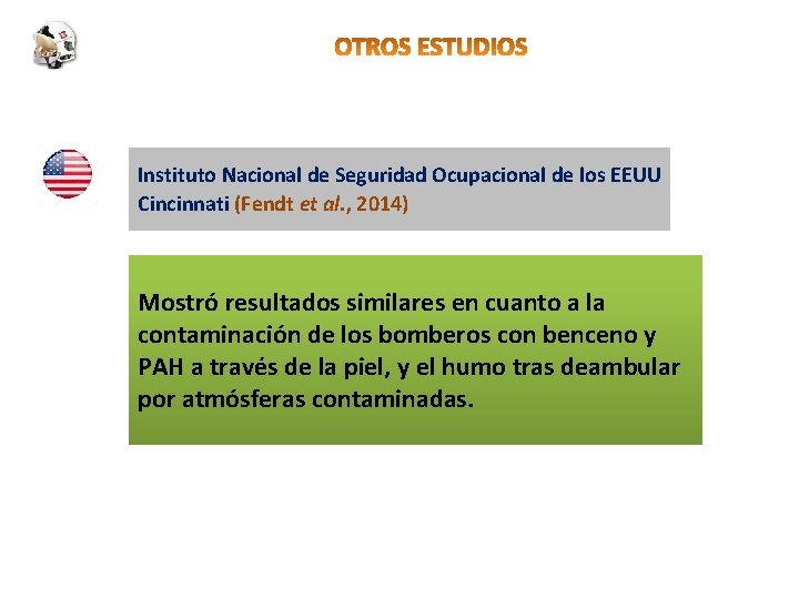 Instituto Nacional de Seguridad Ocupacional de los EEUU Cincinnati (Fendt et al. , 2014)