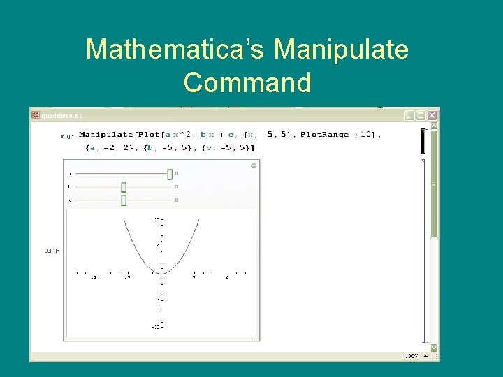 Mathematica’s Manipulate Command 