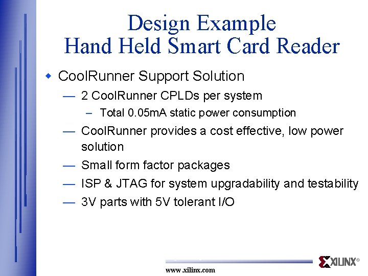 Design Example Hand Held Smart Card Reader w Cool. Runner Support Solution — 2