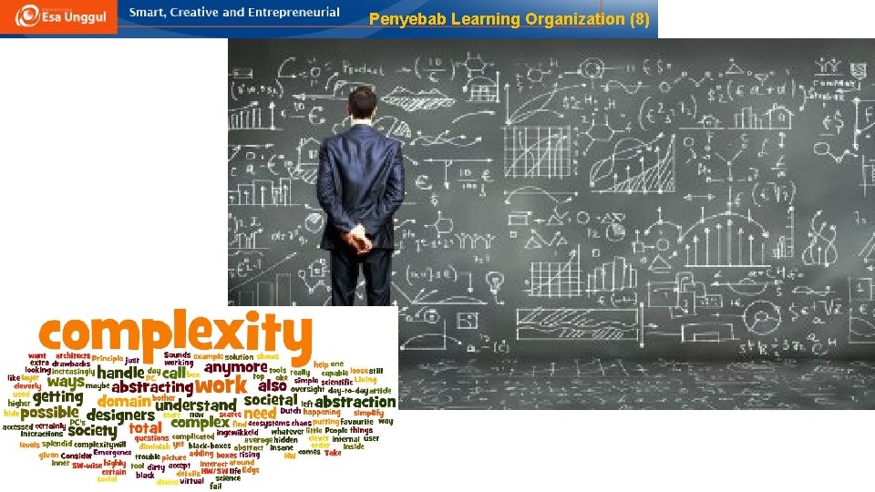 Penyebab Learning Organization (8) 