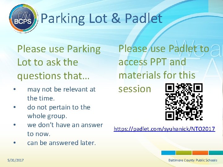 Parking Lot & Padlet Please use Parking Lot to ask the questions that… •