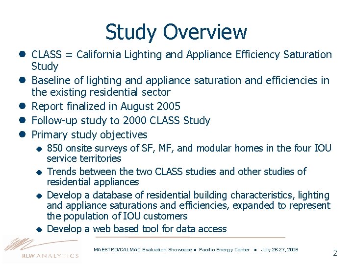  Resources California Lighting and Appliance Saturation Study