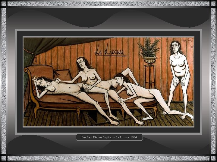 Les Sept Péchés Capitaux - La Luxure, 1994 
