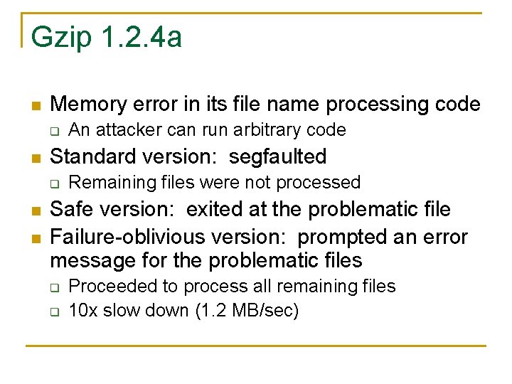 Gzip 1. 2. 4 a n Memory error in its file name processing code