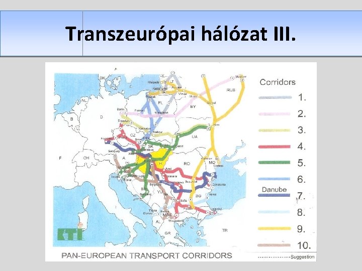 Transzeurópai hálózat III. 