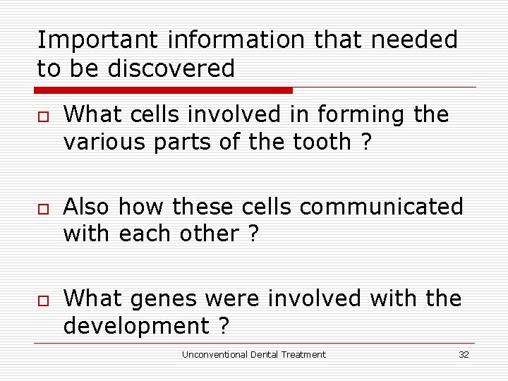 Important information that needed to be discovered o o o What cells involved in
