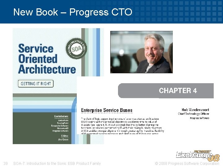 New Book – Progress CTO 39 SOA-7: Introduction to the Sonic ESB Product Family
