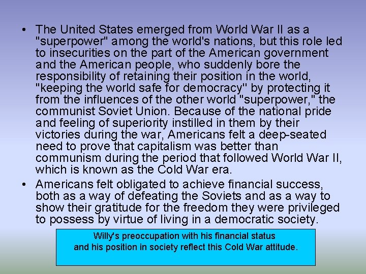  • The United States emerged from World War II as a "superpower" among